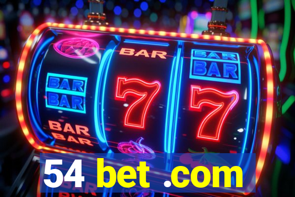 54 bet .com